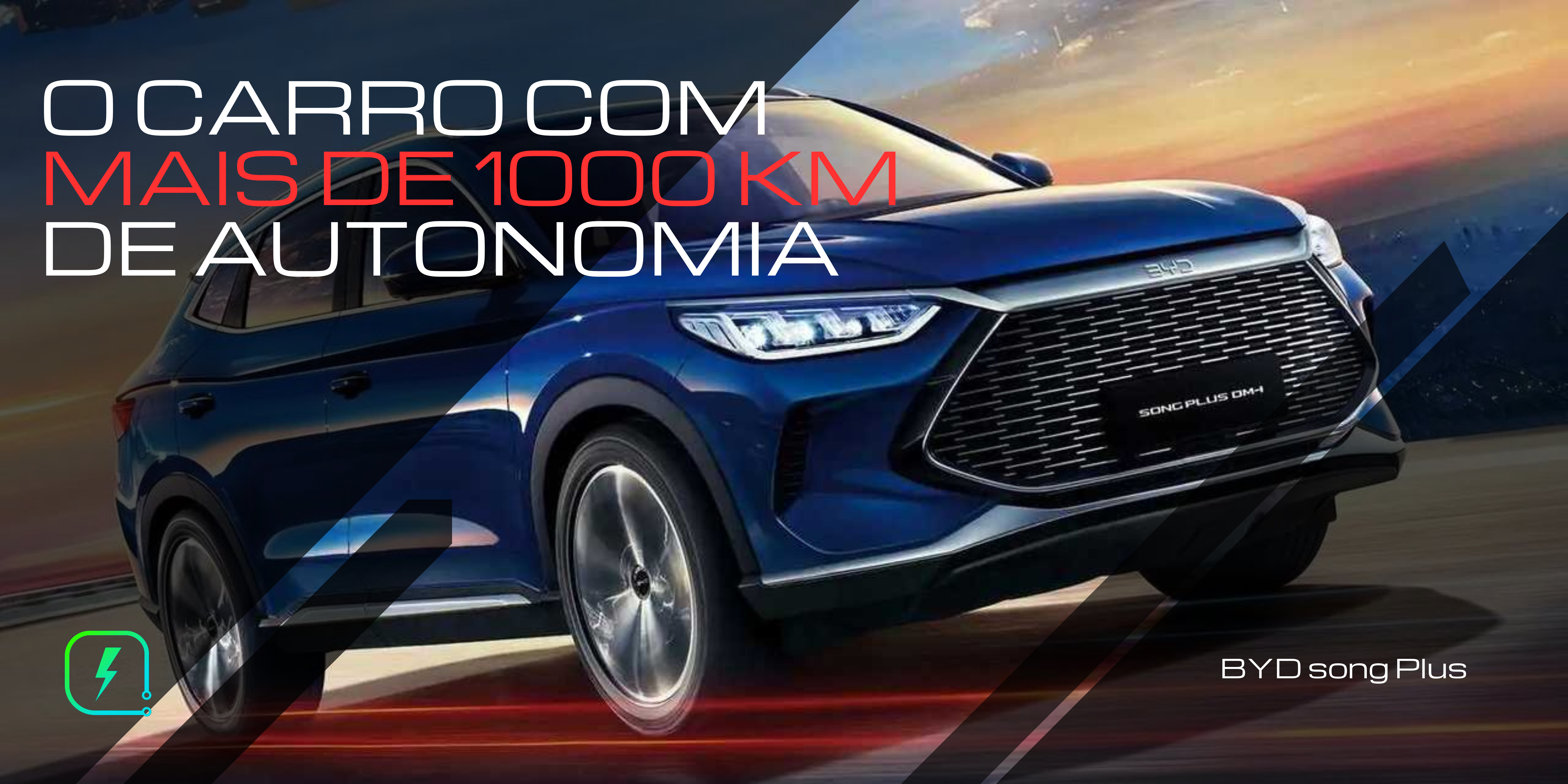 Banner artigo BYD Song Plus Carro com mais de 1000 km de autonomia